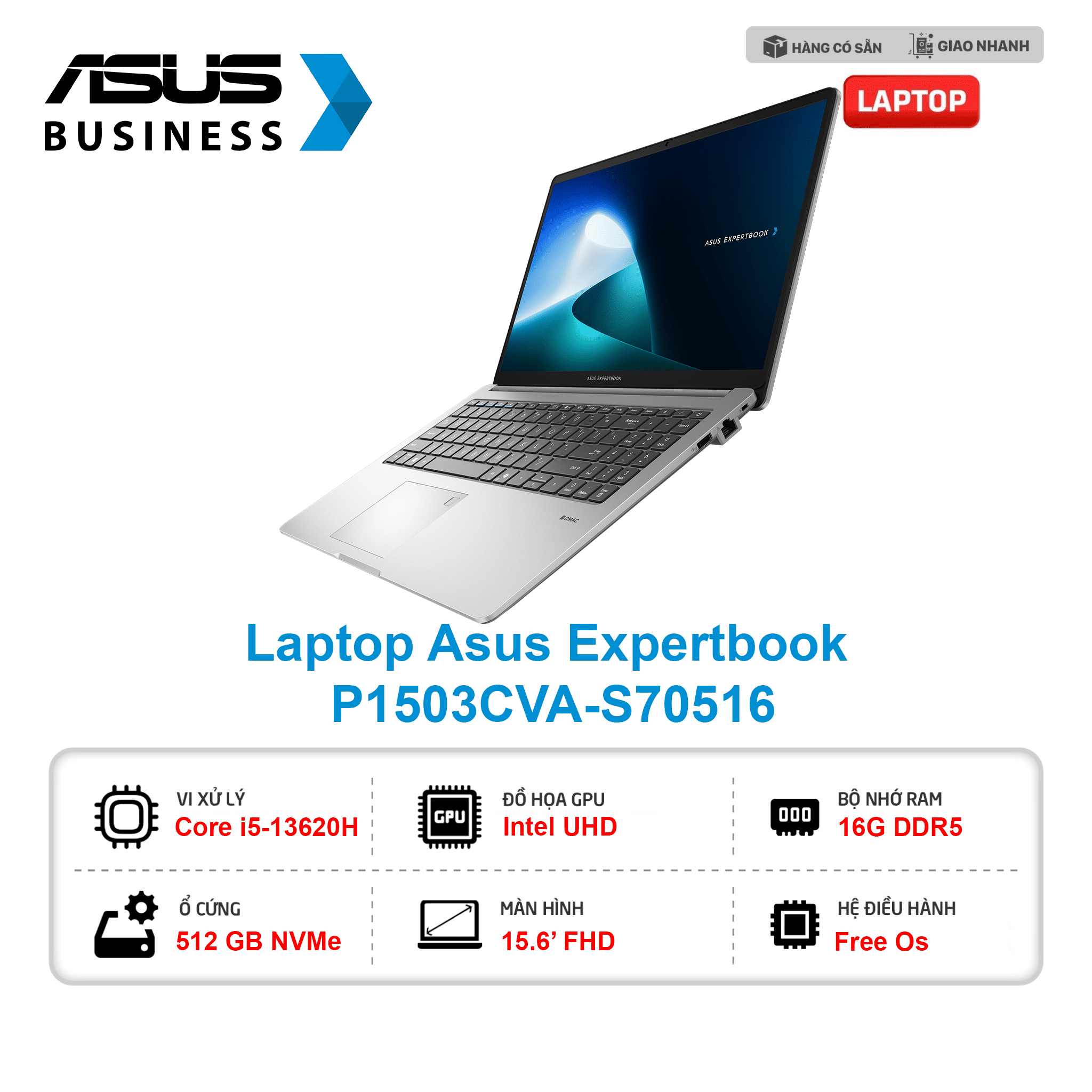 Laptop ASUS ExpertBook P1 P1503CVA-S70516 (Core i5-13420H | RAM 16GB | SSD 512GB | 15.6 Inch IPS FHD)
